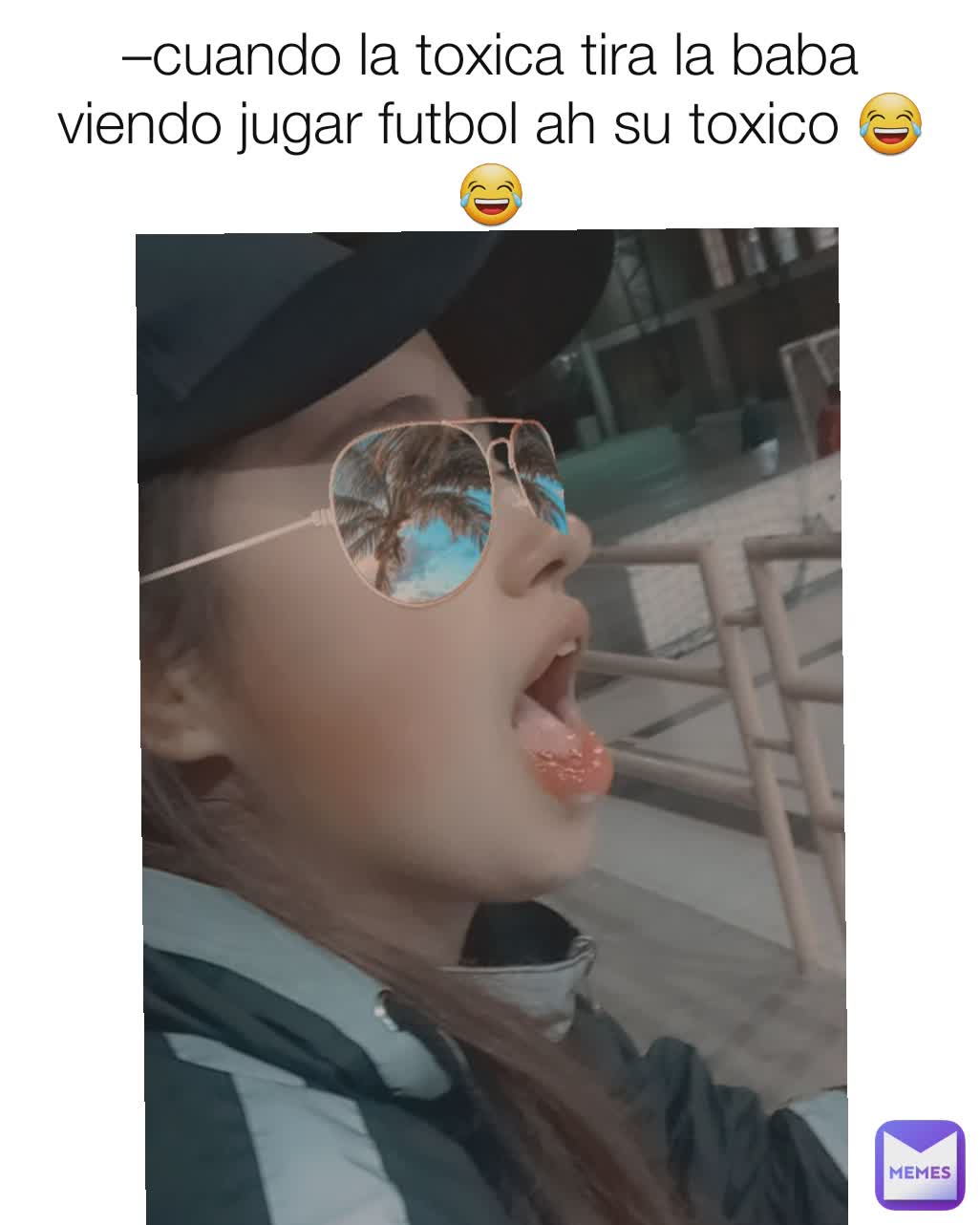 –cuando la toxica tira la baba viendo jugar futbol ah su toxico 😂😂