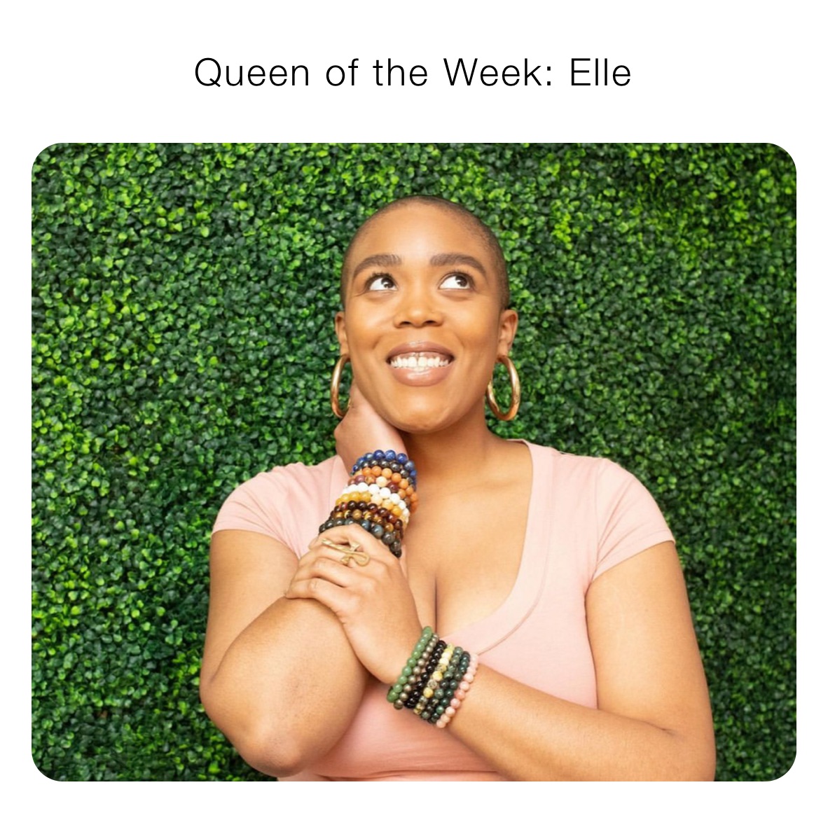 Queen of the Week: Elle