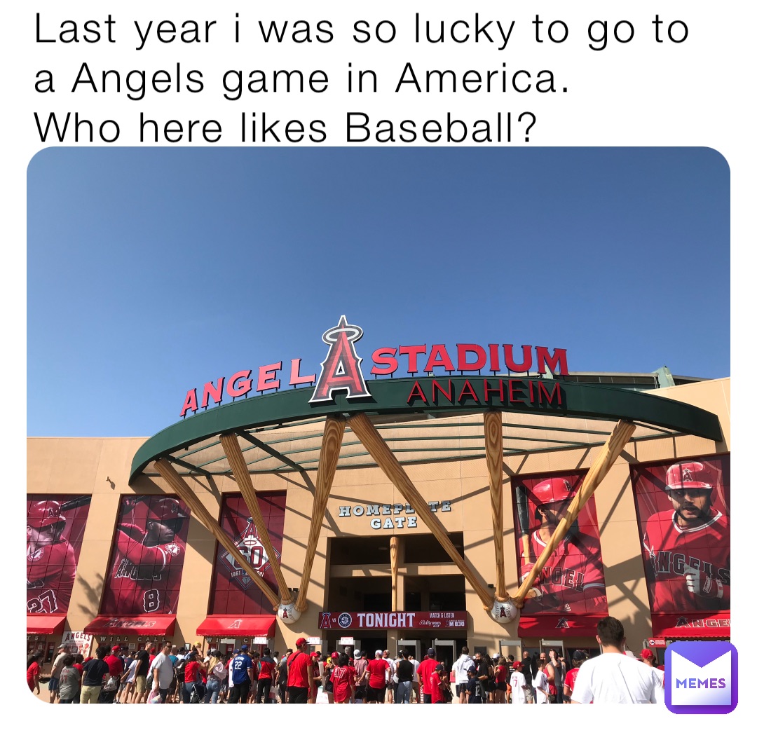 Last year i was so lucky to go to a Angels game in America.
Who here likes Baseball?