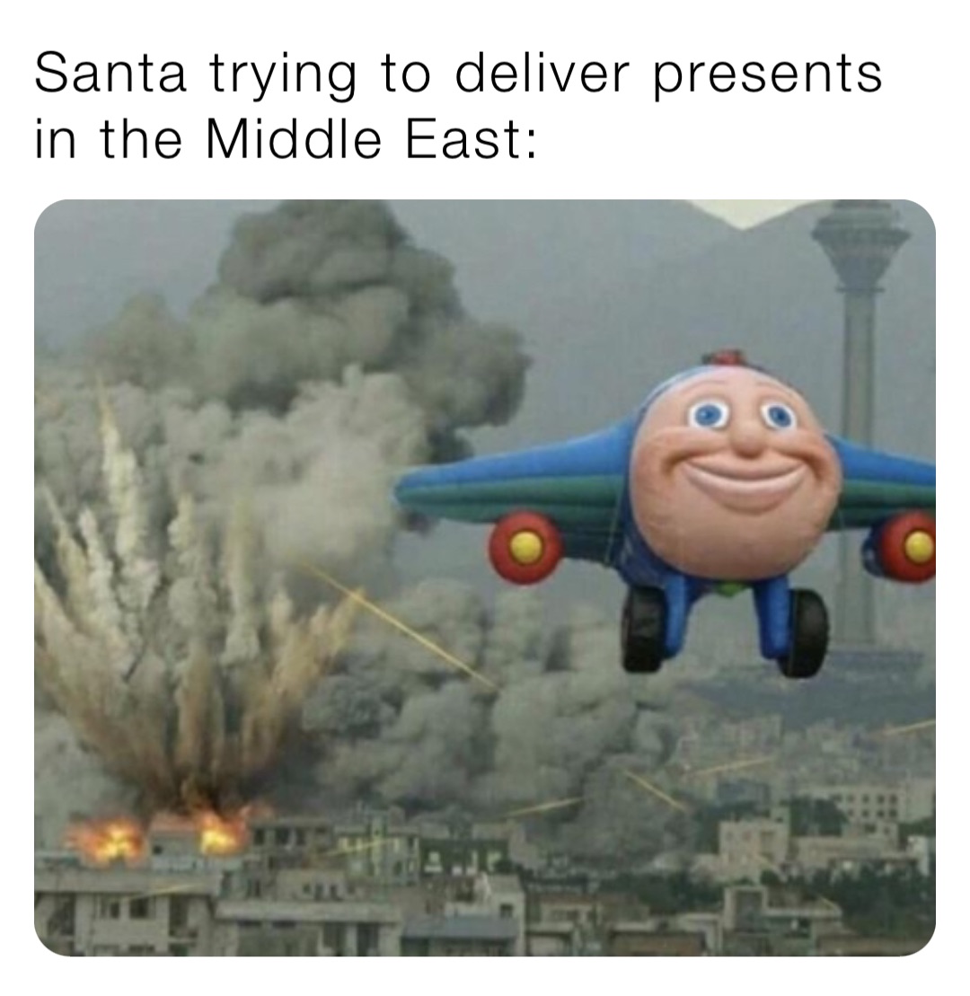 Santa trying to deliver presents in the Middle East: