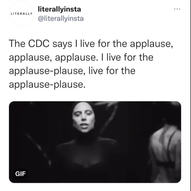 The CDC after making up new rules.
#applause #ladygaga #literally #literallyinsta #pandemic #quarantine #quarantinememe #covid #covid19 #coronavirus #omicron