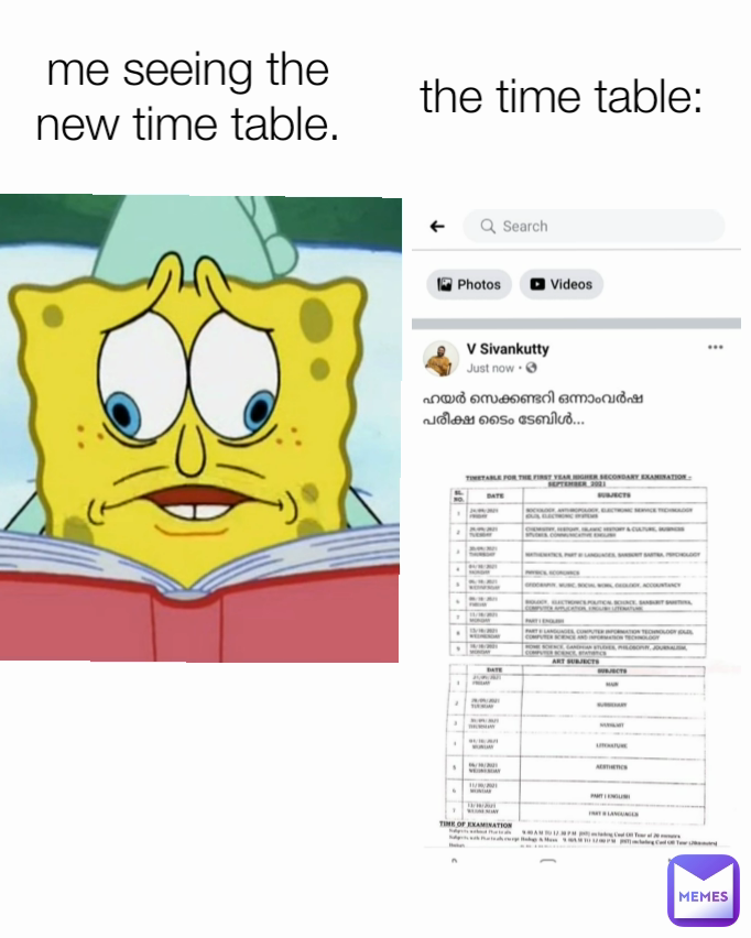 me seeing the new time table. the time table: