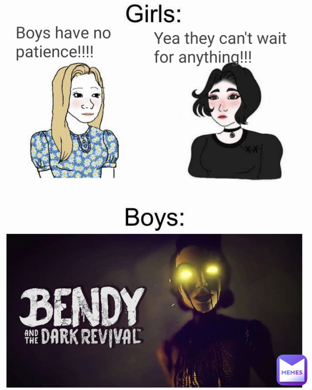 Meme by Bendy_And_the_Meme_Machine
