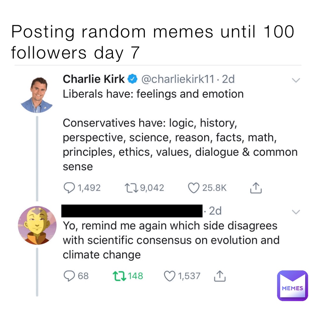 Posting random memes until 100 followers day 7