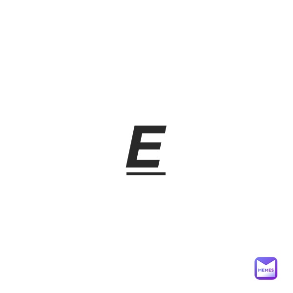 E