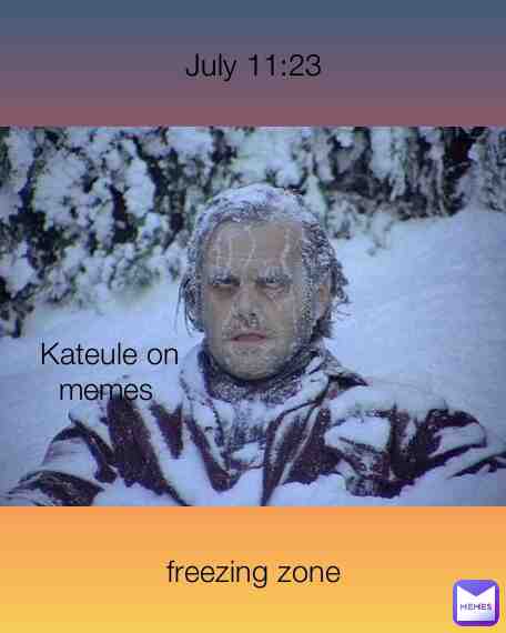 Meme shared by @Kateule