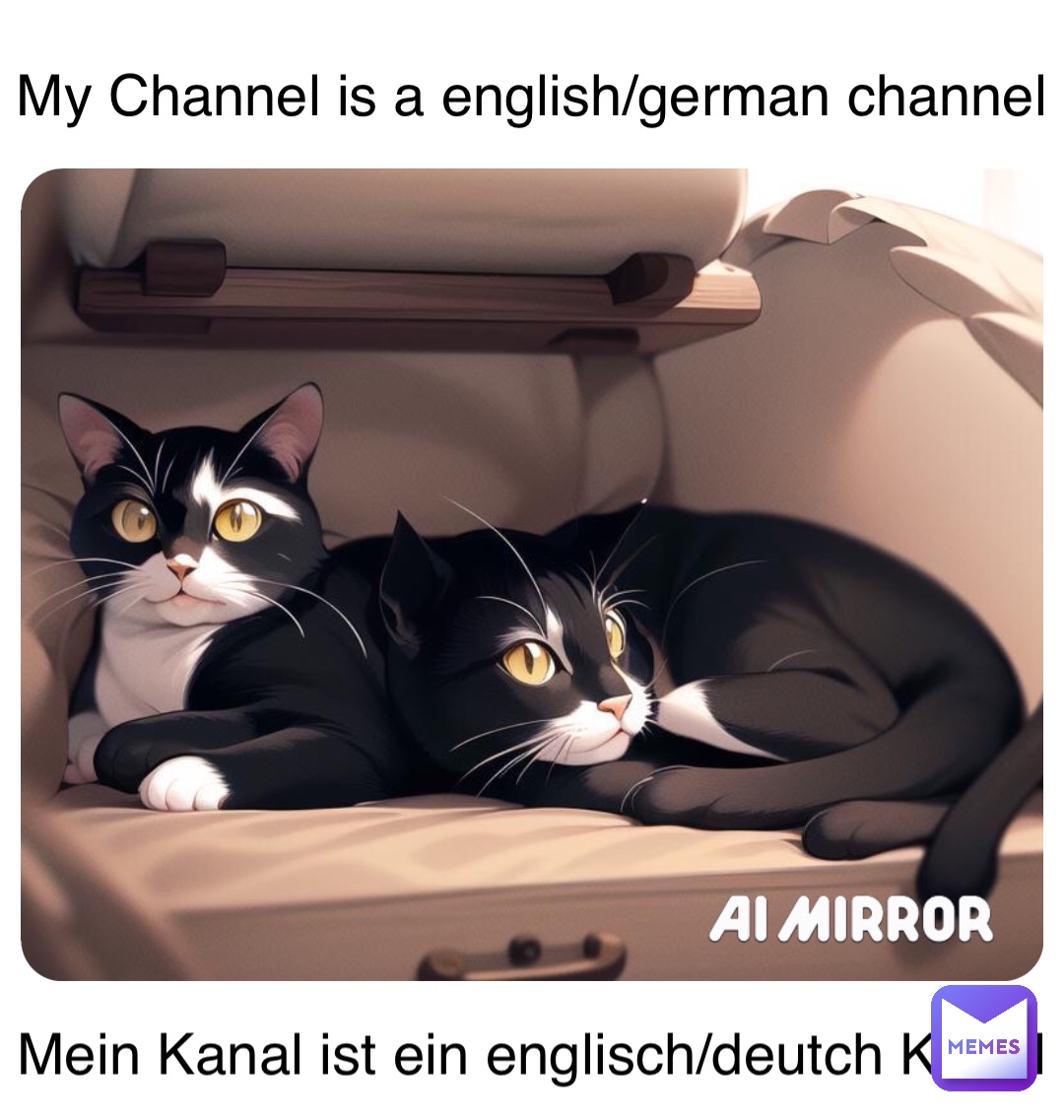 My Channel is a english/german channel Mein Kanal ist ein englisch/deutch Kanal