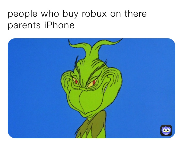 people who buy robux on there parents iohone