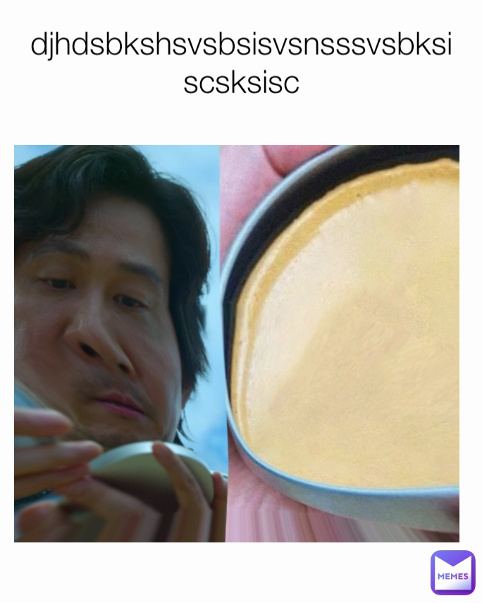 djhdsbkshsvsbsisvsnsssvsbksiscsksisc