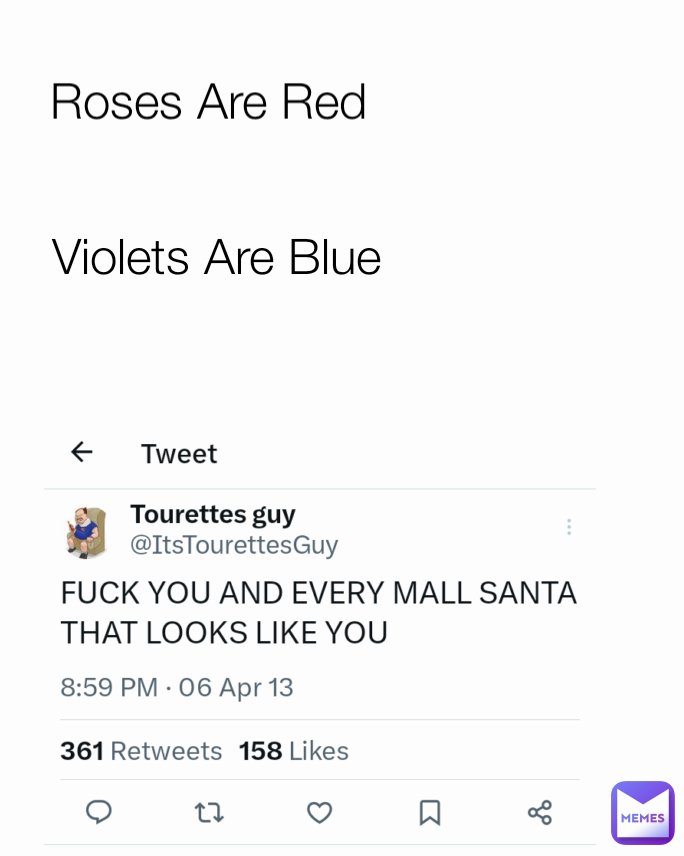 Roses Are Red Violets Are Blue