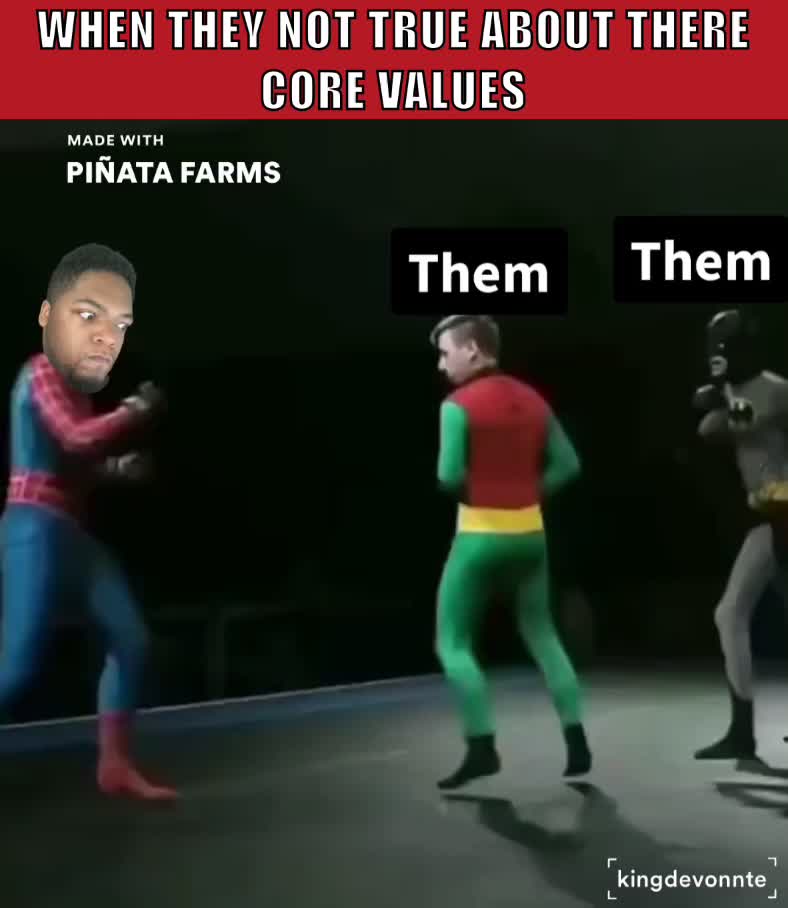 WHEN THEY NOT TRUE ABOUT THERE CORE VALUES | @mCAPQRraG1 | Memes