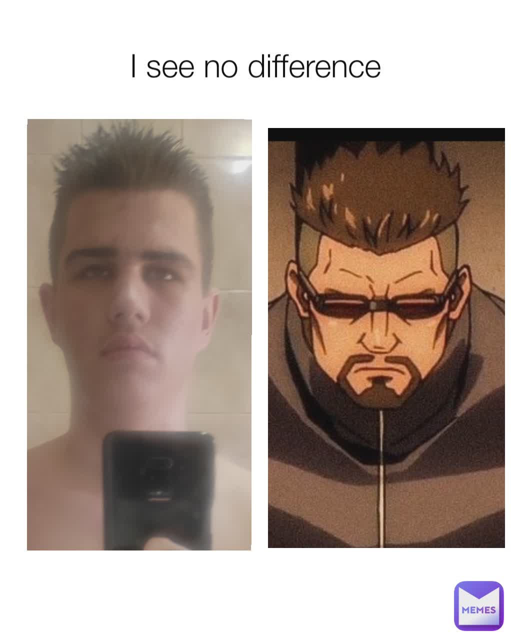 I see no difference