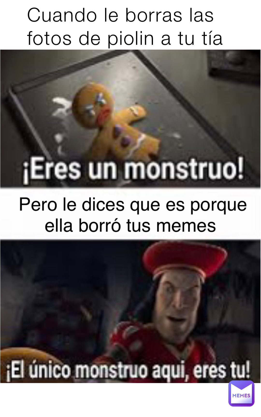 Cuando le borras las fotos de piolin a tu tía Pero le dices que es porque ella borró tus memes