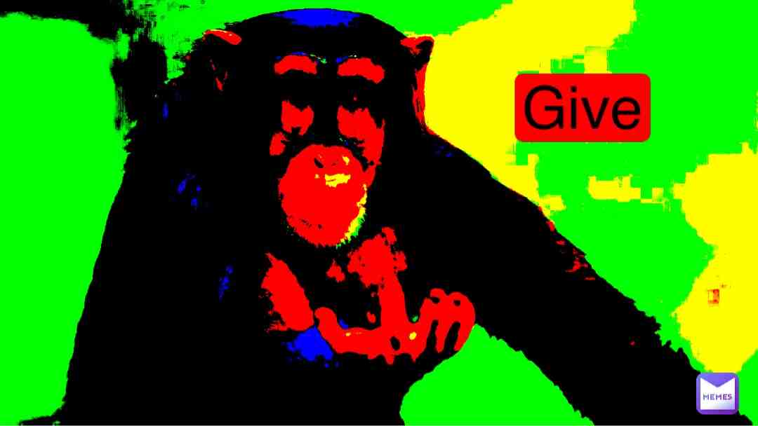 Give  #monkey  #cursed  #cursedimage  #funny