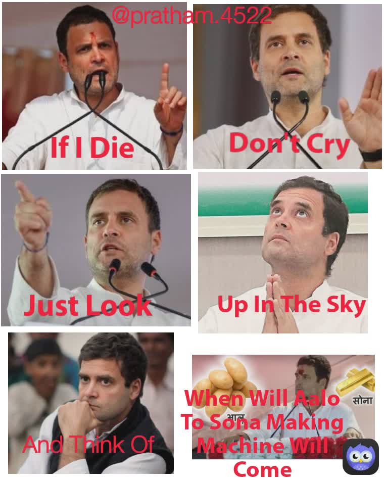 And Think Of
 @pratham.4522 When Will Aalo To Sona Making Machine Will Come Don't Cry Up In The Sky  Just Look If I Die 