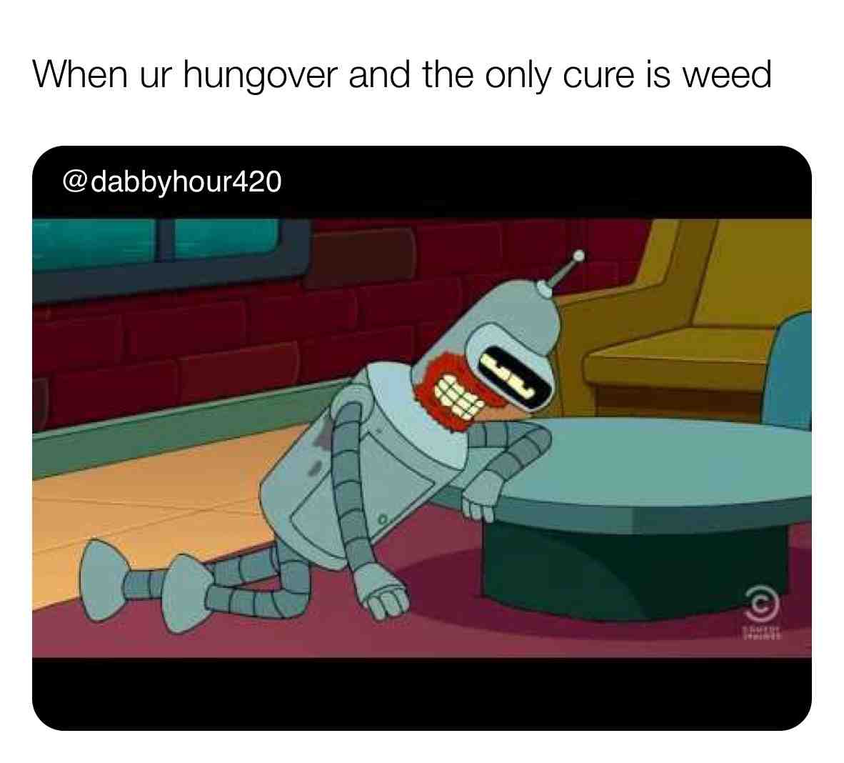 Just roll up a quick joint \ud83d\ude1e happy Saturday morning \ud83d\ude02
.
.
#weedculture #stonermemes #420love #420\ud83c\udf41 #stonerchicks #stonercouples #weedhumor #stonerhumor #ganjagoddess #ganjaburn #ganjalover #hightimescannabiscup #cultivation #cultivate #weedstrains #weedoil #cbdvape #shatter #bonghits #bongbabes #dankmemes #dankweed #dankdank #dankmemesdaily #spongebobmeme #thcwax #waxpen #marijuanagrowers #potheadsociety #weedgirls