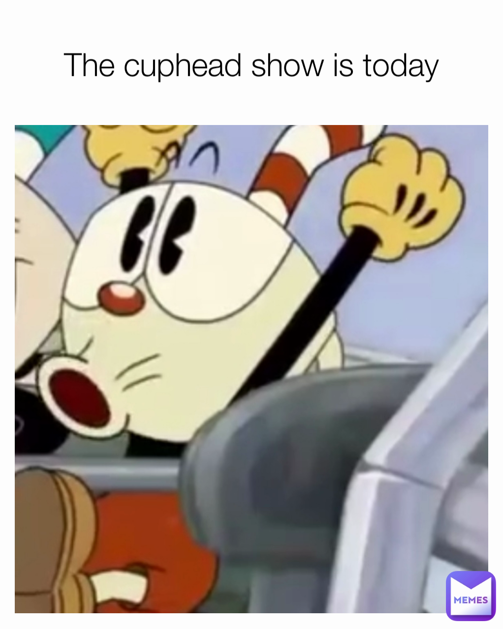 the-cuphead-show-is-today-mr-p00pbe4r-memes