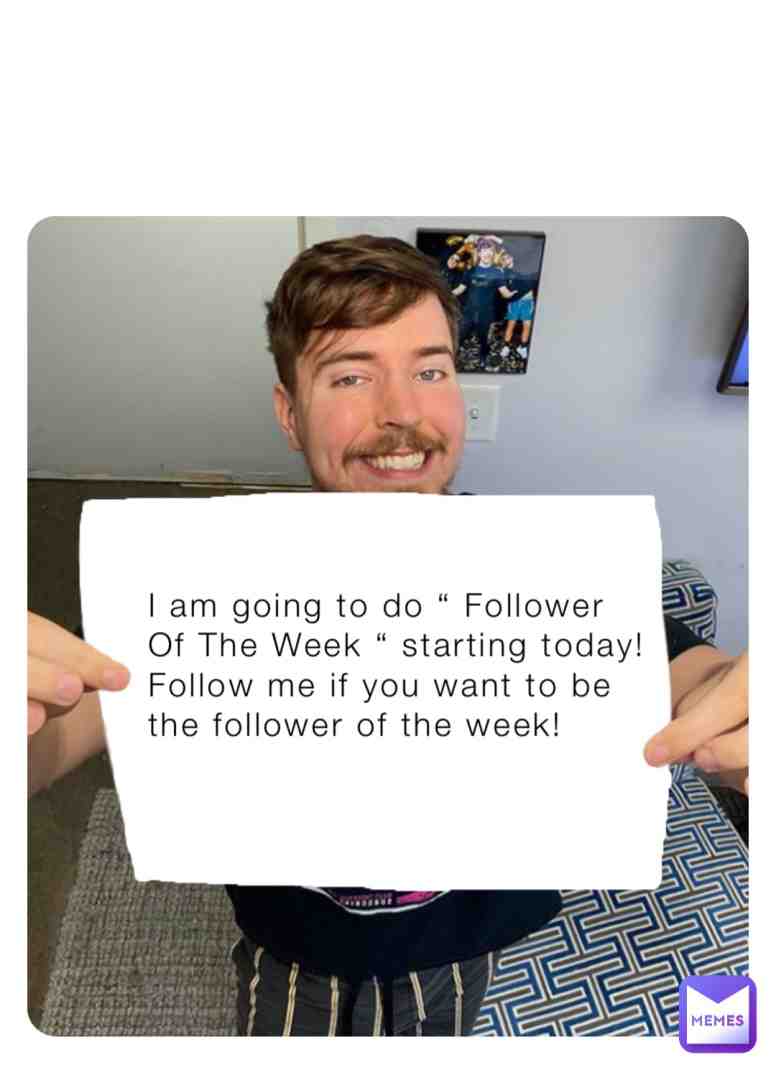 Check the comments for the follower of the week.