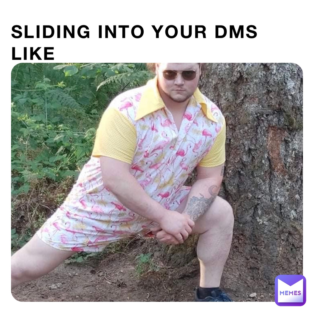 Sliding Into Your Dms Like Monica092675 Memes