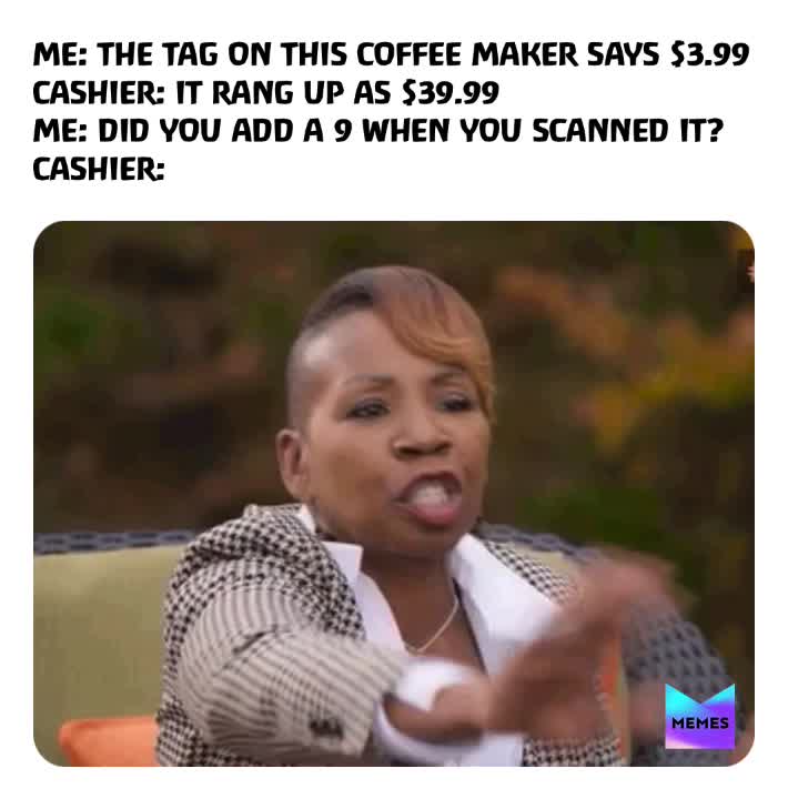 😂🤣😂🤣 Now You Know That Keurig Wasn’t Three Dollars and 99 Cents! Stop Playing!  #TheMedicalMary was laughing!  #keurig  #coffee  #maker  #customers  #cashier  #shopping  #tips