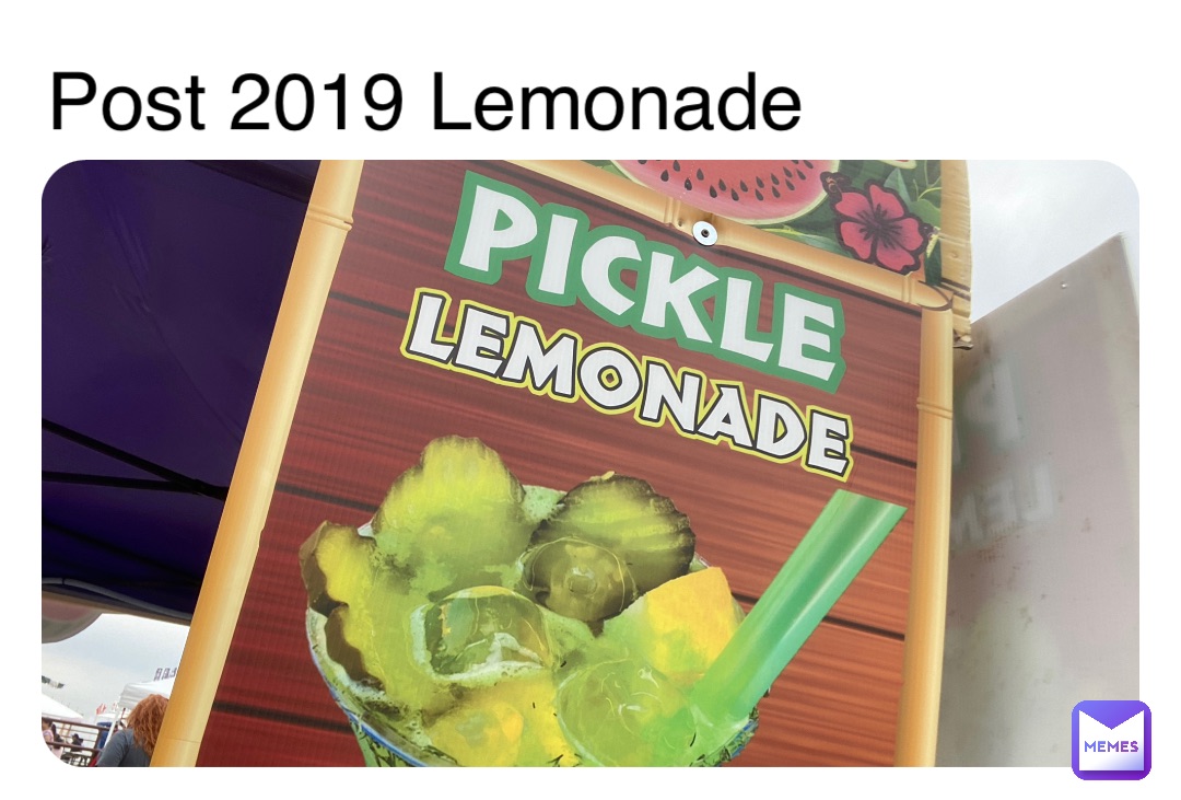 Post 2019 Lemonade