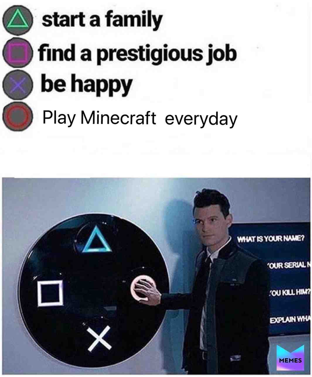 Nobody:
Me: Playing Minecraft 24/8
.
.
.
.
.
#funnymemes
#minecraftmemes
#minecraft
#mylife
#memesdaily