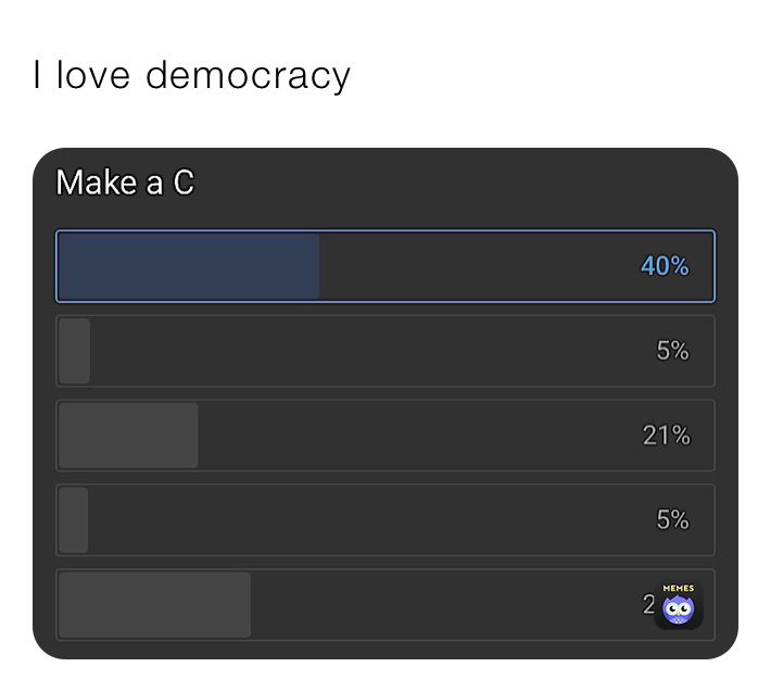 I love democracy 