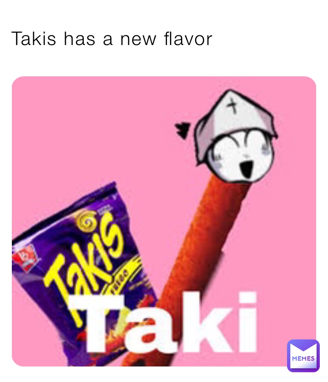 Takis has a new flavor