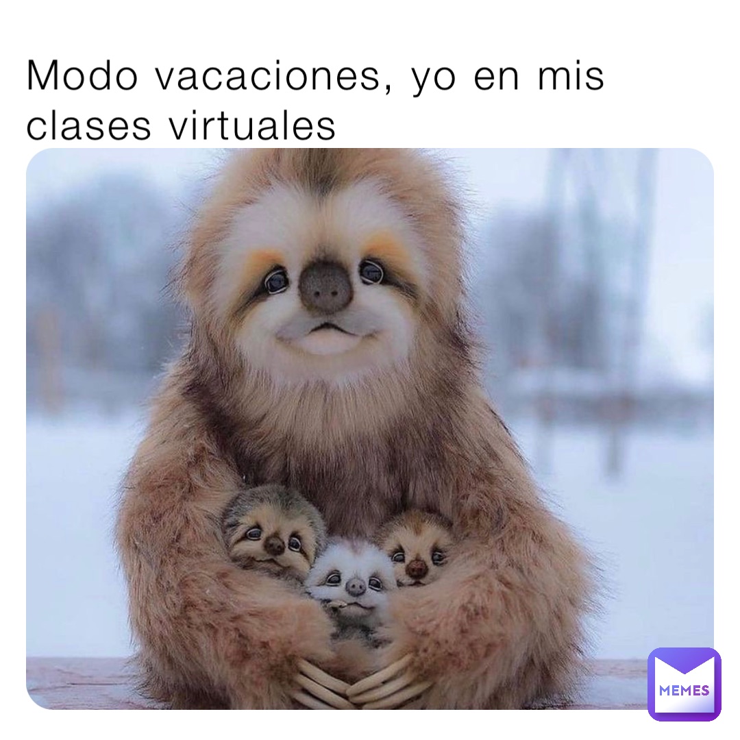 Modo vacaciones, yo en mis clases virtuales