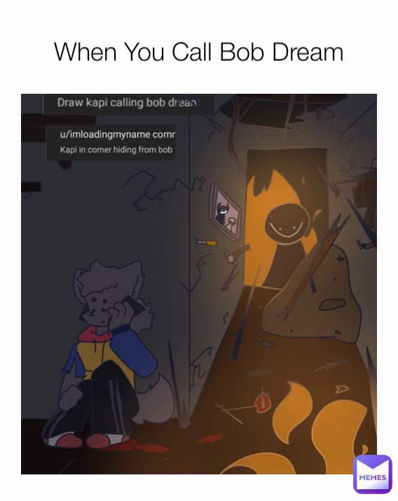 When You Call Bob Dream