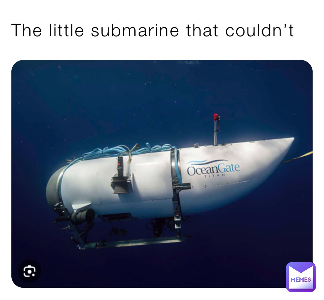 The little submarine that couldn’t