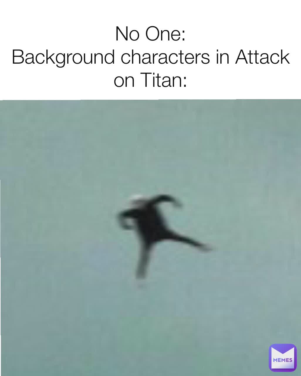 Meme by mEmEgAmERLiKeSmEmeS