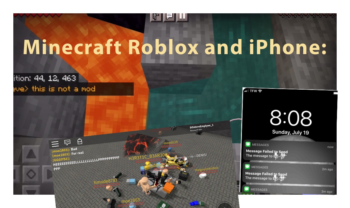 Minecraft Roblox and iPhone: