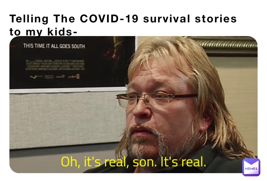 Telling The COVID-19 survival stories to my kids-