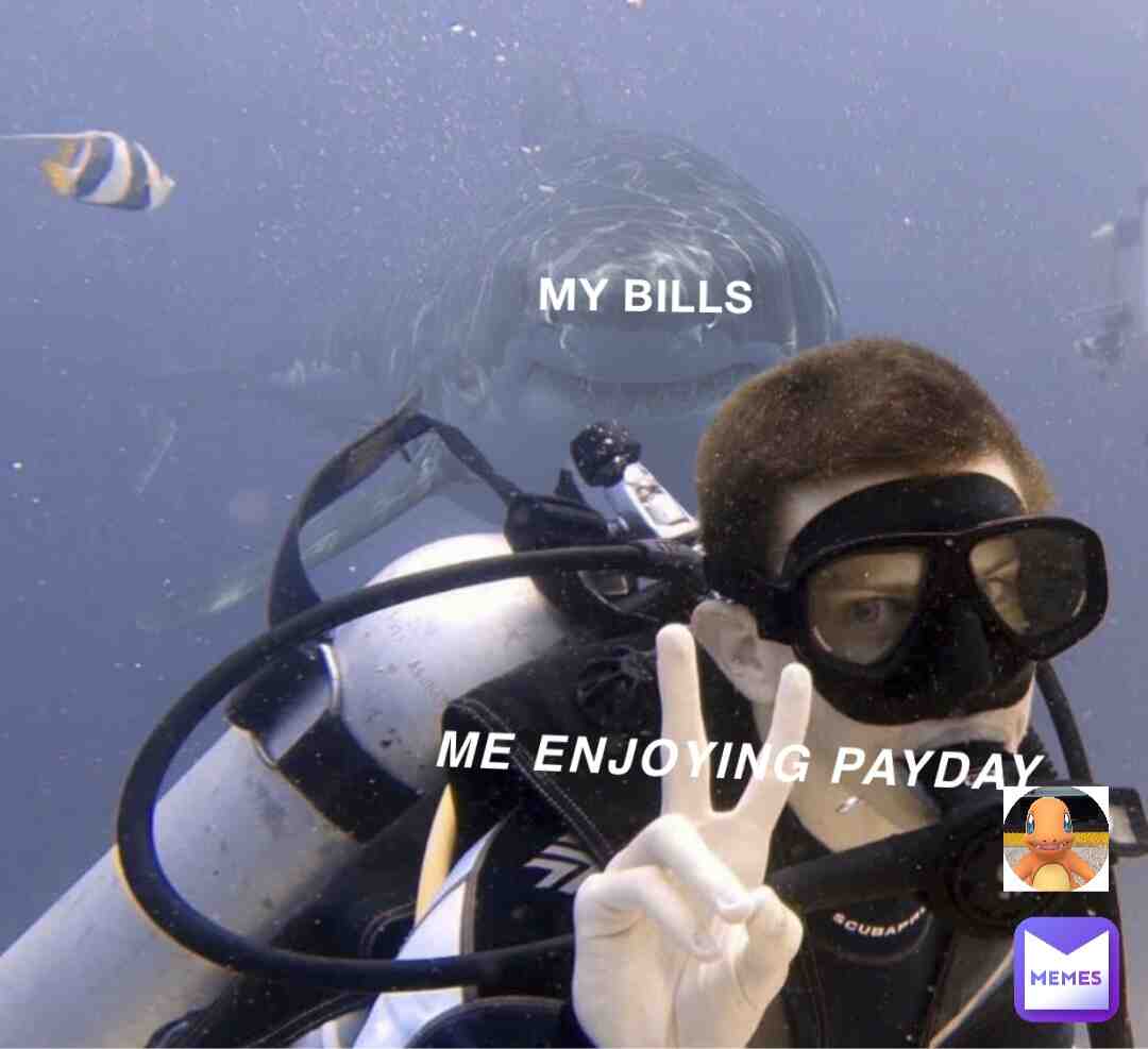 PAYDAY. #meme #memes #bestmemes #instamemes #funny #funnymemes #dankmemes #offensivememes #edgymemes #spicymemes #nichememes #memepage #funniestmemes #dank #memesdaily #jokes #memesrlife #memestar #memesquad #humor #lmao #igmemes #lol #memeaccount #memer #relatablememes #funnyposts #sillymemes #nichememe #memetime