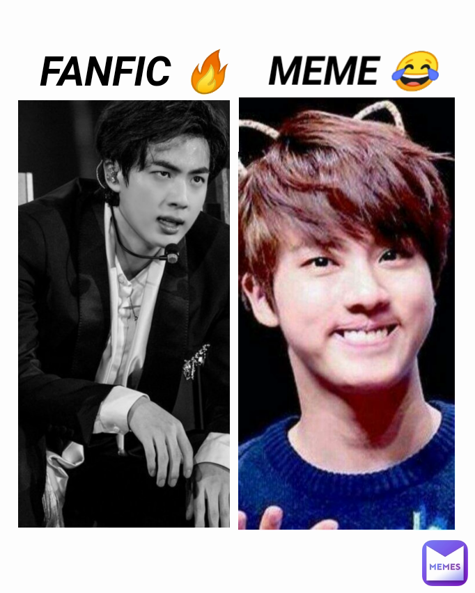 FANFIC 🔥 MEME 😂
