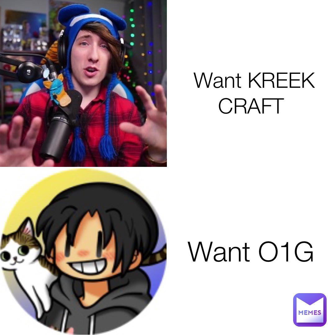 Want KREEK CRAFT Want O1G