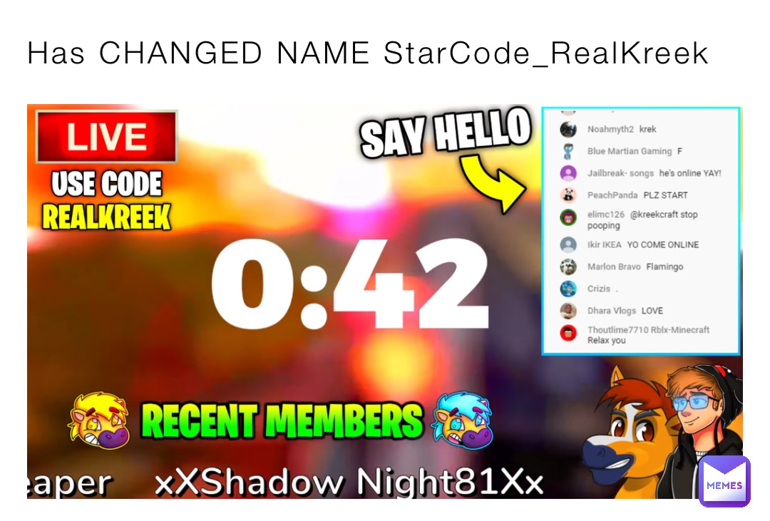 Has CHANGED NAME StarCode_RealKreek