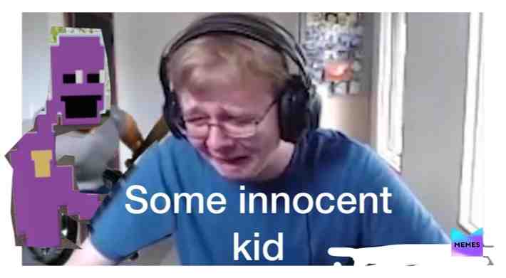 #themanbehindtheslaughter #fnaf #meme #memes #yeet