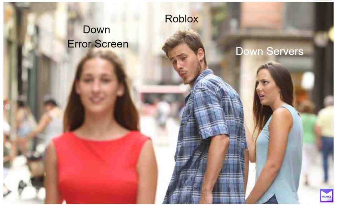 Roblox when their error screen for the error screen is down....Oh crap that may happen now! #roblox #robloxmemes