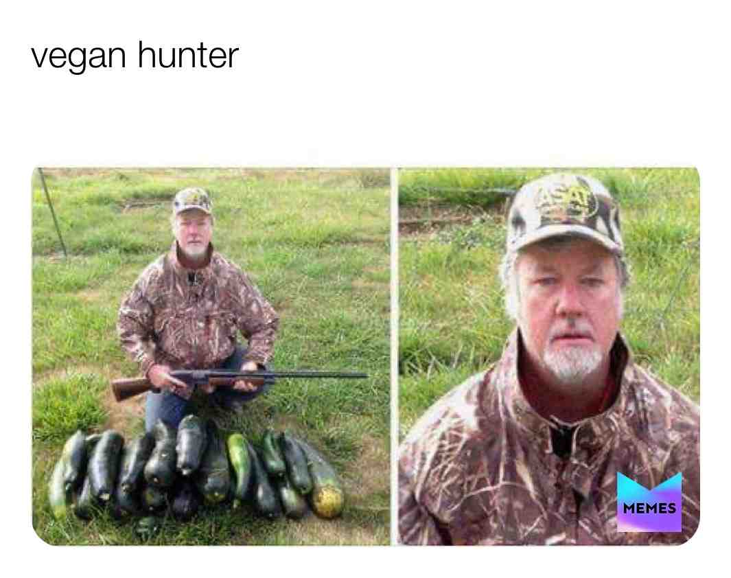 Vegan hunter