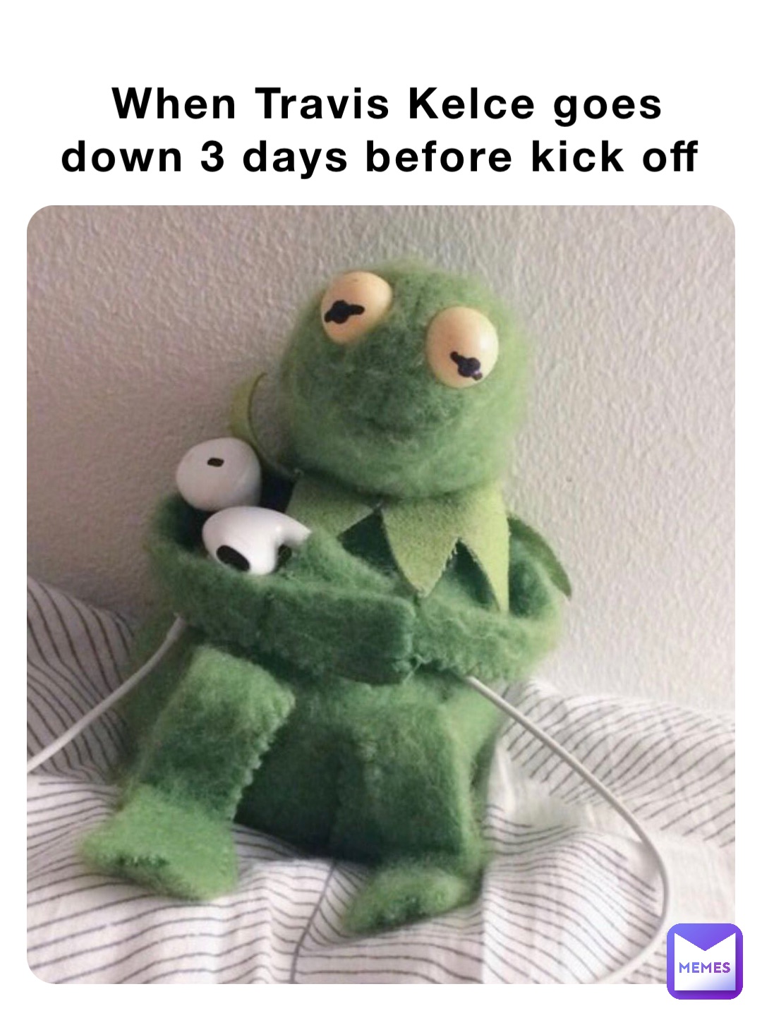When Travis Kelce goes down 3 days before kick off
