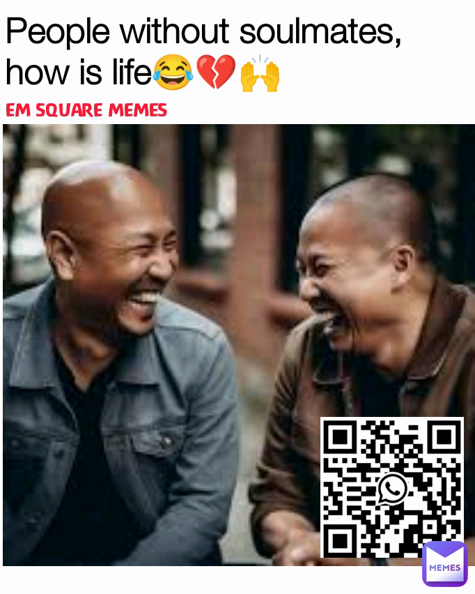 Meme by EMsQUARE3545051