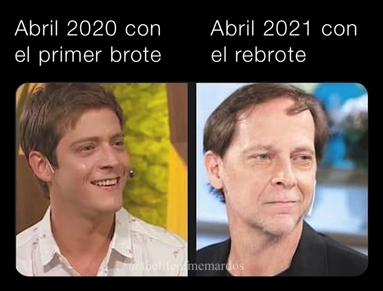 Abril 2020 con       Abril 2021 con
el primer brote       el rebrote 