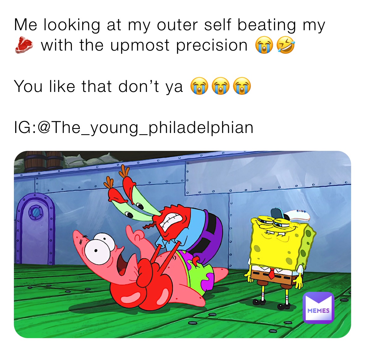 Me looking at my outer self beating my 🥩 with the upmost precision 😭🤣

You like that don’t ya 😭😭😭

IG:@The_young_philadelphian
