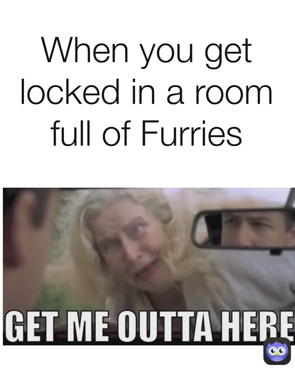 Meme by Vicarious69er