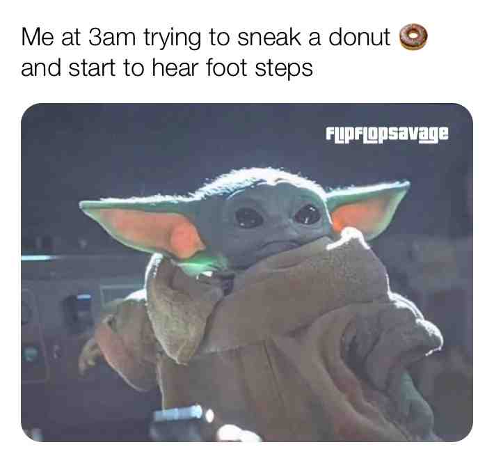 Someone buy me donuts pleaseeeeeeeeee or just get them for free 10 minutes before Dunkin Donut closes before they throw them all out.   #memes  #funny  #dailymemes  #laugh  #humor  #nonutnovember  #okboomer  #funnymemes  #darkhumor  #weed  #bhfyp  #friends  #pokemon  #nostalgia  #babyyoda