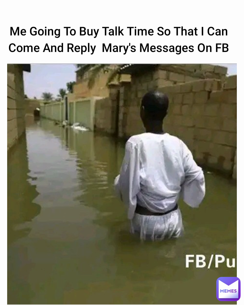 Me Going To Buy Talk Time So That I Can Come And Reply  Mary's Messages On FB