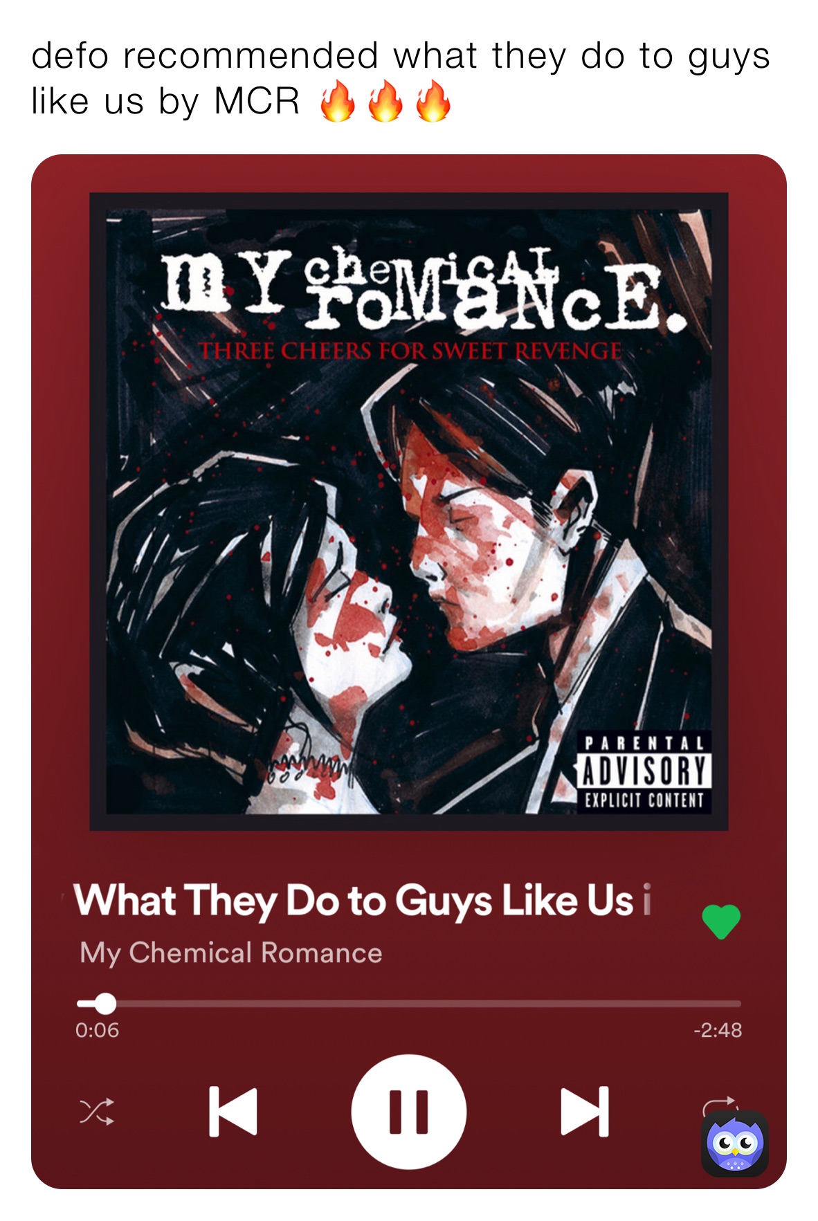 defo recommended what they do to guys like us by MCR 🔥🔥🔥