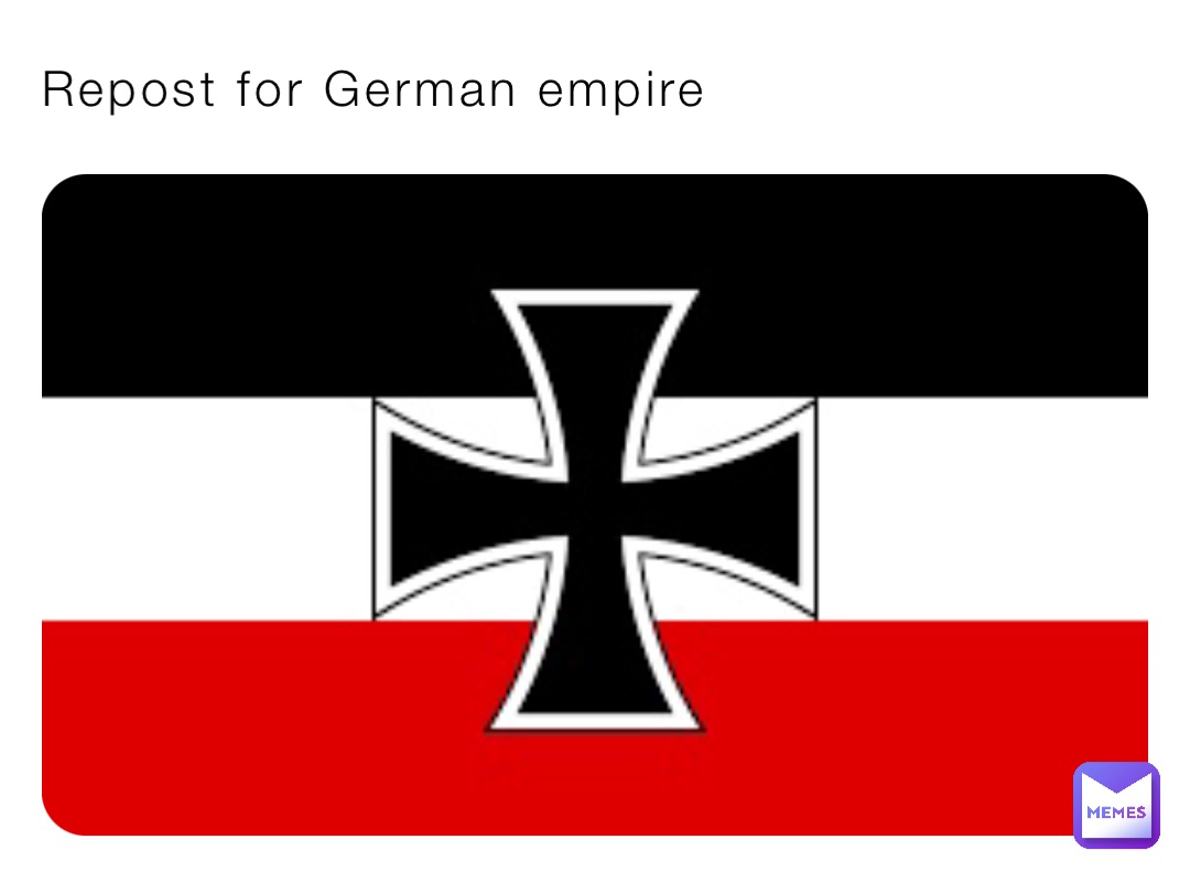 Repost for German empire